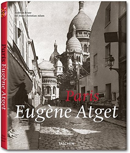 9783836504713: Paris: Eugene Atget: 1857-1927