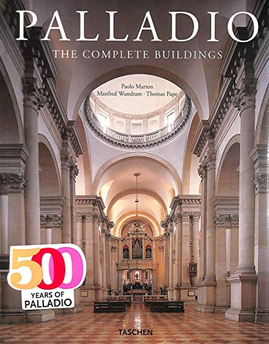 9783836505475: Andrea Palladio: 1508-1580 Architect Between the Renaissance and Baroque