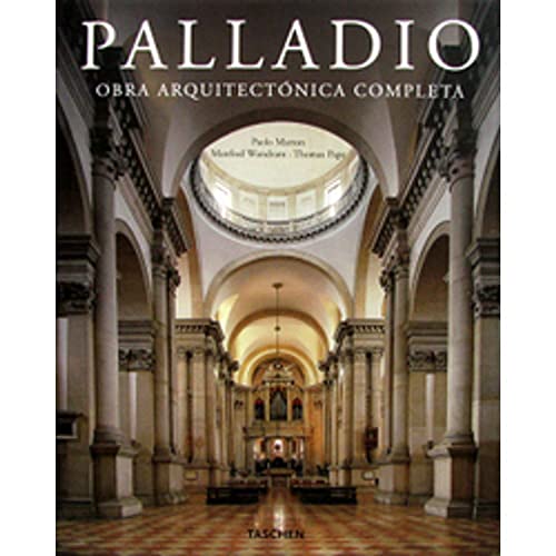 9783836505499: palladio obra arquitectonica completa [25th] (Spanish Edition)