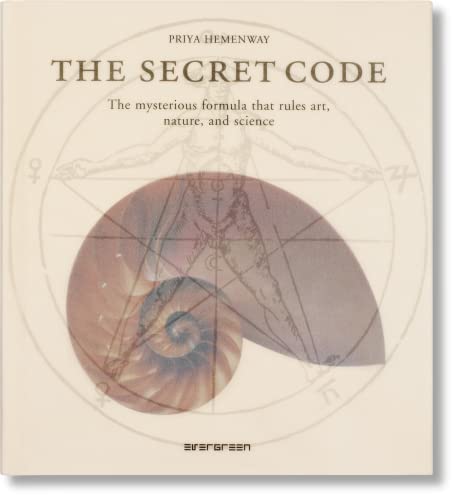 Beispielbild fr The Secret Code: The Mysterious Formula That Rules Art, Nature, and Science zum Verkauf von AwesomeBooks