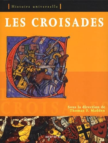 Stock image for Les croisades for sale by Ammareal