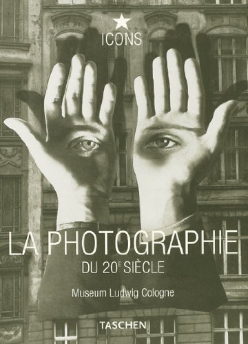 9783836507790: PO-25 LA PHOTOGRAPHIE DU 20E SIECLE