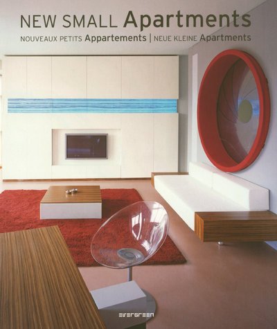 9783836508308: New Small Apartments/Nouveaux Petits Appartements/Neue Kleine Apartments