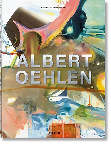 Albert Oehlen (Hardcover) - Hans Werner Holzwarth