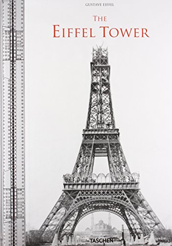 THE EIFFEL TOWER: THE THREE-HUNDRED METRE TOWER. LA TOUR DE TROIS CENTS METRES. LA TORRE DE TRESCIENTOS METROS. LA TORRE DI TRECENTO METRI. - EIFFEL, Gustave, Bertrand Lemoine.