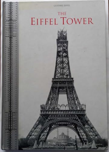 Stock image for The Eiffel Tower: The Three-hundred Metre Tower for sale by Irish Booksellers