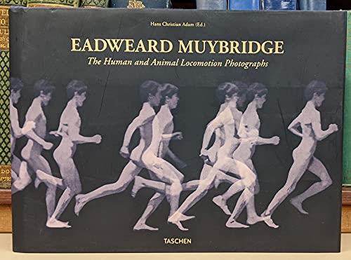 Stock image for Eadweard Muybridge: the Human & Animal Locomotion Photographs for sale by Old Editions Book Shop, ABAA, ILAB