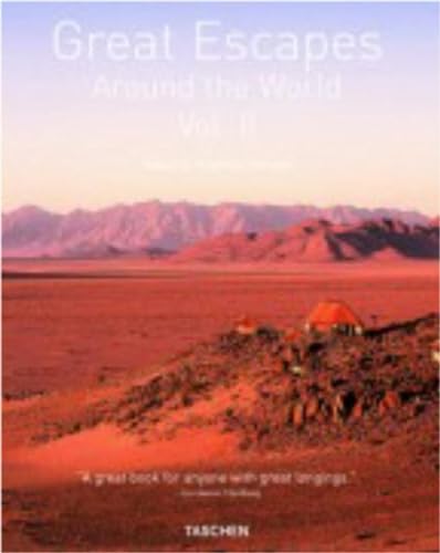 Great Escapes - Around the World Vol. 2 - Angelika Taschen