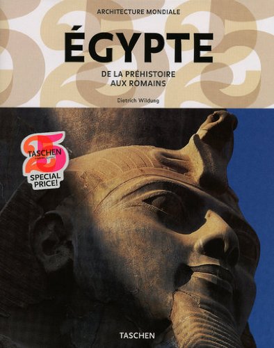 Imagen de archivo de Egypte : De la Prhistoire aux Romains (Collection : "Architecture Mondiale") a la venta por Le-Livre