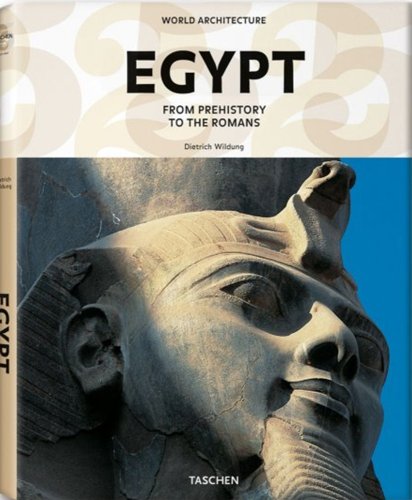 9783836510301: World Architecture - Egypt: From Prehistory to the Romans
