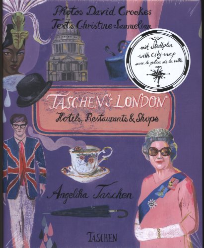 Stock image for Taschen's London: Hotels, Restaurants & Shops for sale by Irish Booksellers