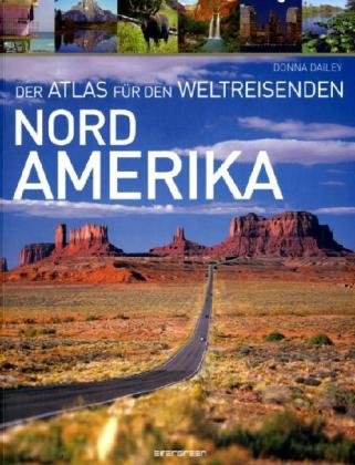 Imagen de archivo de Traveler's Atlas: North America Dailey, Donna a la venta por tomsshop.eu