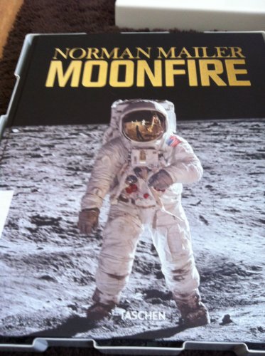 Stock image for Norman Mailer: Moonfire: the Epic Journey of Apollo 11 for sale by Lost Books