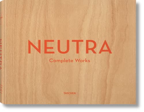Stock image for Neutra: Complete Works for sale by GF Books, Inc.