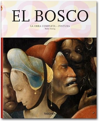 Beispielbild fr El Bosco. La obra completa - Pintura. zum Verkauf von HISPANO ALEMANA Libros, lengua y cultura