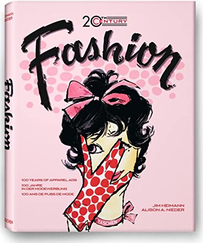 Stock image for Fashion of the 20th Century: 100 Years of Apparel Ads for sale by ZBK Books