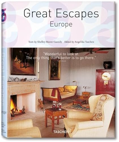 Great Escapes Europe (9783836515016) by Cassidy, Shelley-Maree