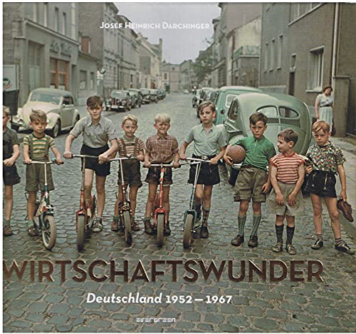 Beispielbild fr Wirtschaftswunder : Deutschland 1952 - 1967. zum Verkauf von medimops