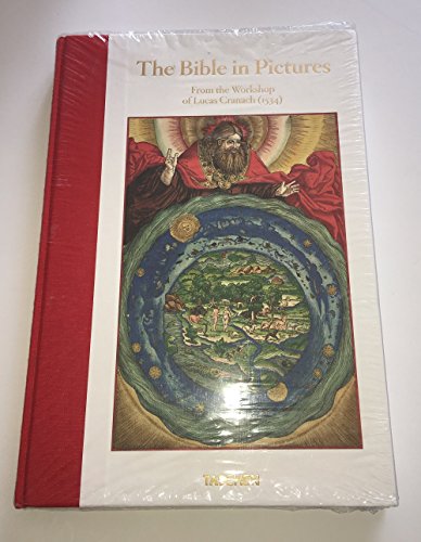 9783836518147: The Bible in Pictures: Illustrations from the Workshop of Lucas Cranach (1534)