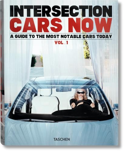 Cars Now Vol. 1: A Guide to the Most Notable Cars Today