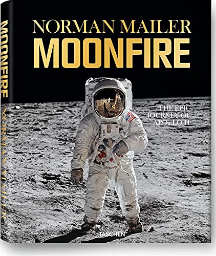 Stock image for Norman Mailer: MoonFire, The Epic Journey of Apollo 11 for sale by Decluttr