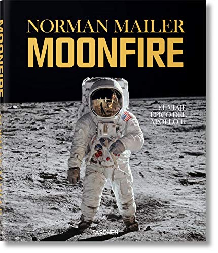 Stock image for Norman Mailer. MoonFire. El viaje pico del Apollo 11 for sale by Llibreria Sant Jordi Collector