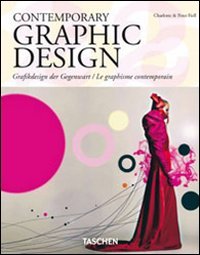 Contemporary Graphic Design (Italian, Spanish and Portuguese Edition) (9783836521376) by Charlotte Fiell