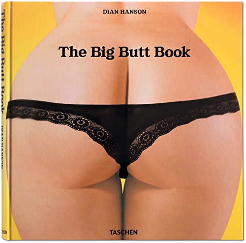 9783836521598: The big butt book. Ediz. italiana, spagnola e portoghese