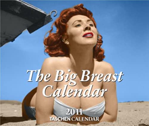 Big Breasts - 2011 Calendar (9783836522625) by Hanson, Dian