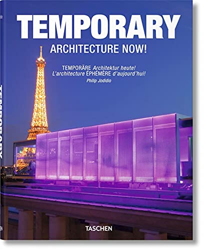 Beispielbild fr Temporary Architecture Now!/Temporare Architektur heute!: L'architecture Ephemere D'aujourd'hui! zum Verkauf von WorldofBooks