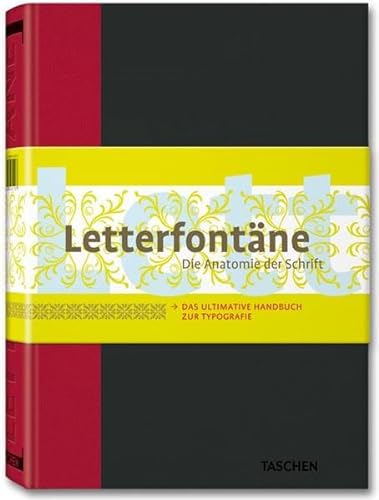 Stock image for Letterfontne. ber Buchstaben; [die Anatomie der Schrift; das ultimative Handbuch zur Typografie. for sale by Antiquariat & Verlag Jenior
