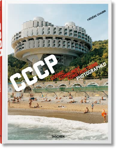 SLIA R 1005 Frédéric Chaubin. CCCP Cosmic Communist Constructions Photographed