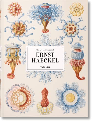 9783836526463: The Art and Science of Ernst Haeckel