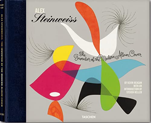 Alex Steinweiss: The Inventor of the Modern Album Cover (9783836527712) by Reagan, Kevin
