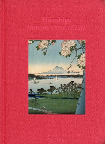 Hiroshige - Famous Views of Edo 2012: Small Deluxe Diaries (Taschen Small Deluxe Diary)