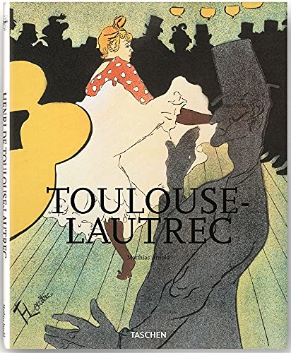 Stock image for Henri De Toulouse-Lautrec: 1864-1901: the Theatre of Life for sale by WorldofBooks