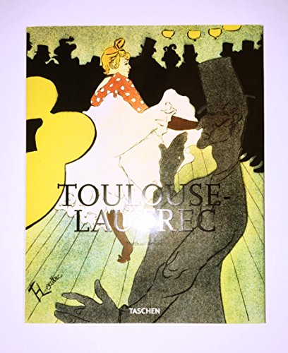 9783836531634: Toulouse-Lautrec