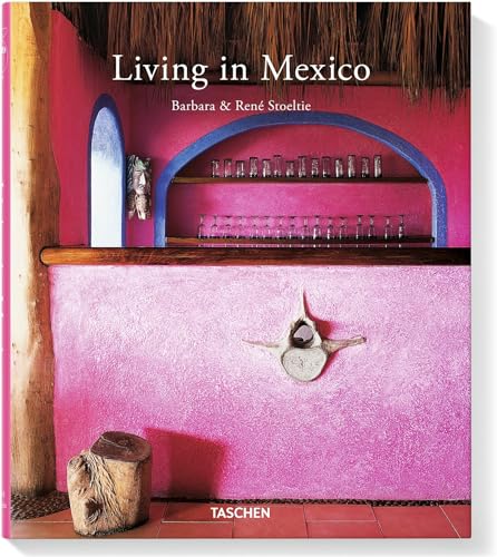 9783836531726: Living in Mexico / Vivre au Mexique