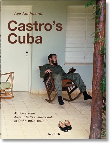 Lee Lockwood. Le Cuba de Castro. 1959-1969 (Hardcover) - Lee Lockwood
