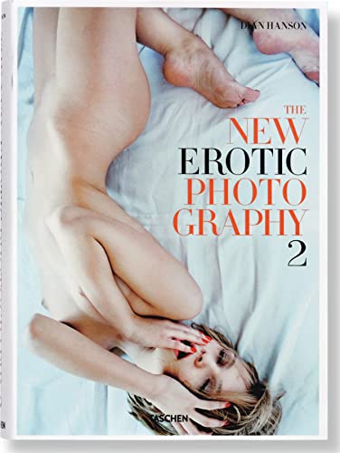 Stock image for The New Erotic Photography Vol. 2 Hanson, Dian for sale by Iridium_Books