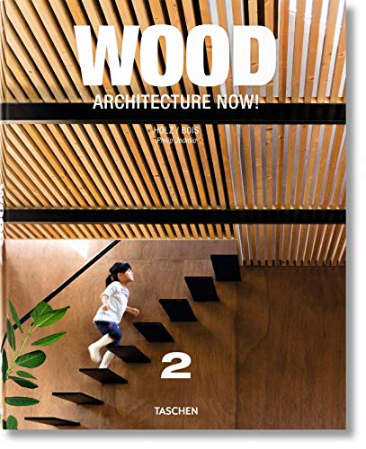 Wood Architecture Now! Vol. 2 (Wood Architecture Now 2) - Jodidio, Philip