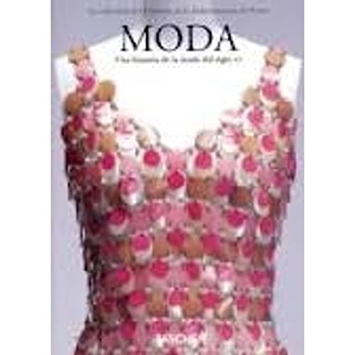 Stock image for Moda. una historia de la moda del siglo xx (e) for sale by Iridium_Books
