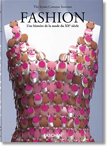 Stock image for Fashion. Une histoire de la mode du XXe si cle for sale by Books From California