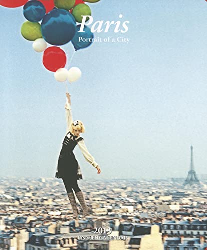 Paris 2013 Calendar (9783836537865) by TASCHEN, Benedikt