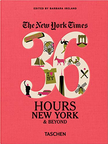 Beispielbild fr The New York Times: 36 Hours, New York & Beyond zum Verkauf von medimops