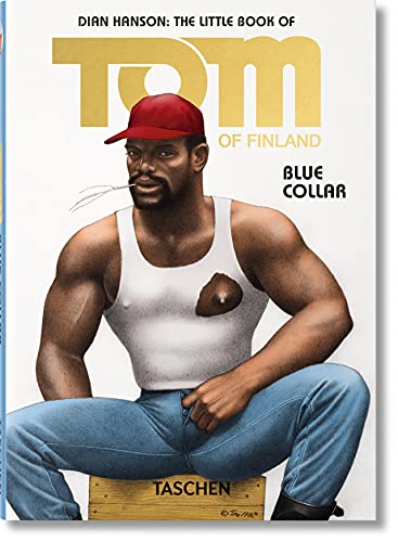 Stock image for THE LITTLE BOOK OF TOM OF FINLAND : BLUE COLLAR for sale by Zilis Select Books