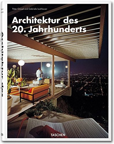 Architektur des 20. Jahrhunderts - Peter GÃ ssel