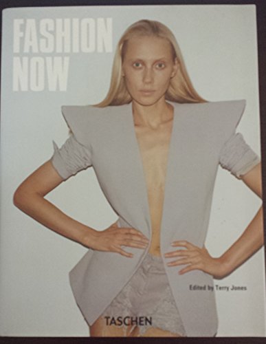 Beispielbild fr Fashion Now zum Verkauf von ThriftBooks-Dallas