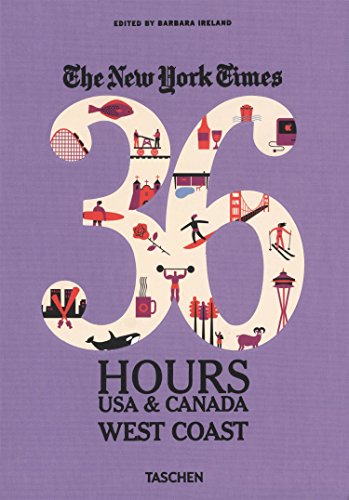 Stock image for Nyt. 36 Hours. West Coast for sale by ThriftBooks-Atlanta
