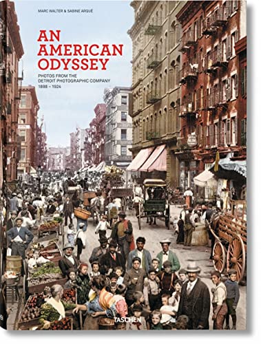 9783836542104: An American Odyssey: Photos from the Detroit Photographic Company 1888-1924